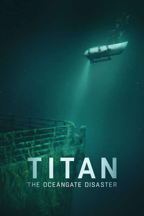 Titan: วิบัติโอเชียนเกต