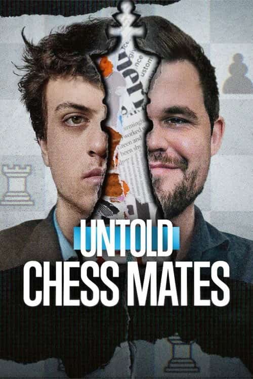 Untold: คู่แข่งหมากรุก